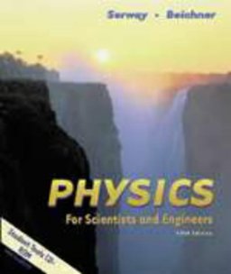 Physics for Scientists and Engineer