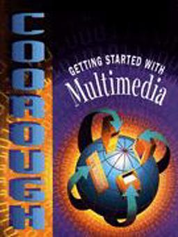 Getting Started with Multimedia