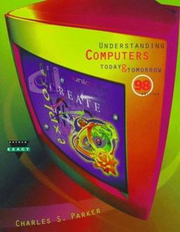 Understanding Computers, 1998