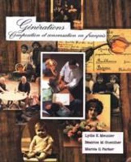 Generations Composition et Conversation en Francais  9780030246272 Front Cover