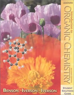 Student Solutions Guide to Accompany Introduction to Organic Chemistry