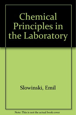 Chemical Principles in the Laboratory