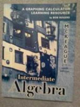 Graphing Calculator Manual T/A Intermediate Algebra