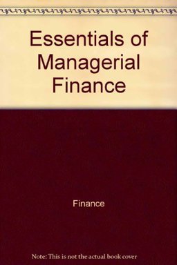 Essentials of Managerial Finance