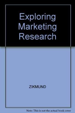 Exploring Marketing Research