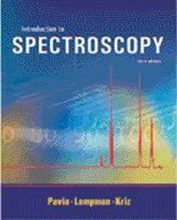 Introduction to Spectroscopy A Guide for Students of Organic Chemistry 3rd 9780030319617 Front Cover