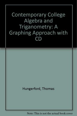 Contemporary College Algebra and Trigonometry