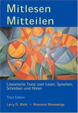 Mitlesen Mitteilen Literarische Texte Zum Lesen, Sprechen, Schreiben und Hï¿½ren 3rd 9780030344343 Front Cover