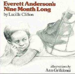 Everett Anderson's Nine Month Long