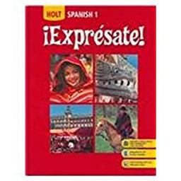 Expresate! - Spanish 1  9780030452048 Front Cover