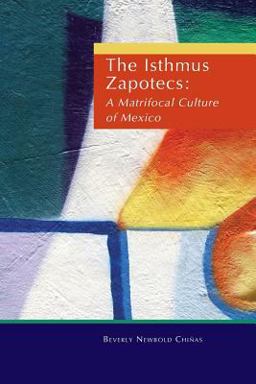 Isthmus Zapotecs 2nd 9780030550577 Front Cover