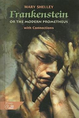 Frankenstein or the Modern Prometheus