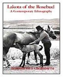 Lakota of the Rosebud A Contemporary Ethnography 1st 9780030574382 Front Cover
