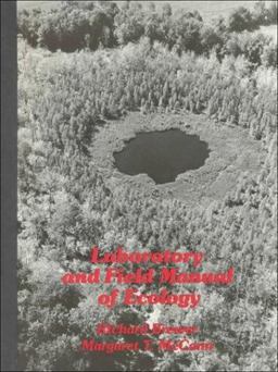Laboratory and Field Manual of Ecology