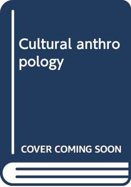 Cultural Anthropology