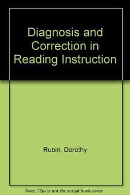 Diagnosis and Correction in Reading Instruction Diagnosis and Correction in Reading Instruction