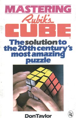 Mastering Rubik's Cube