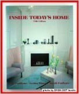 Inside Today's Home 5th 1986 9780030625770 Front Cover