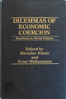 Dilemmas of Economic Coercion