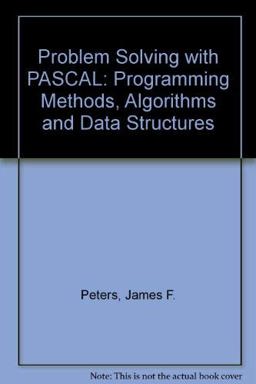 Problem Solving with Pascal