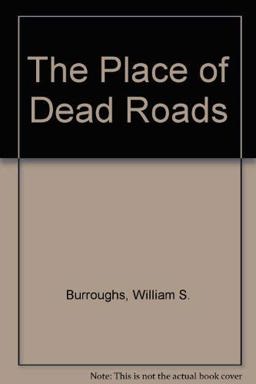 The Place of Dead Roads