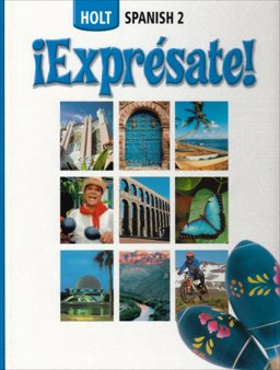 Expresate : Student Edition Level 2 2006 6th 9780030712715 Front Cover