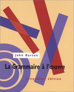 Grammaire l'Oeuvre Text 5th 9780030723940 Front Cover