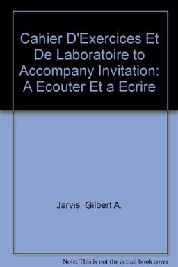 Cahier d'Exercices et de Laboratoire to Accompany Invitation