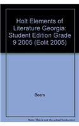 Elements of Literature, Grade 9 Bundle Elements of Literature, Grade 9 Bundle