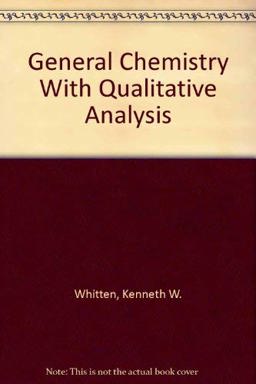 General Chemistry with Qualitative Analysis 4th 9780030751615 Front Cover