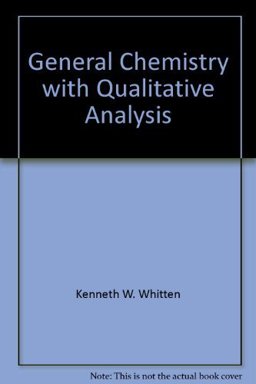 General Chemistry with Qualitative Analysis