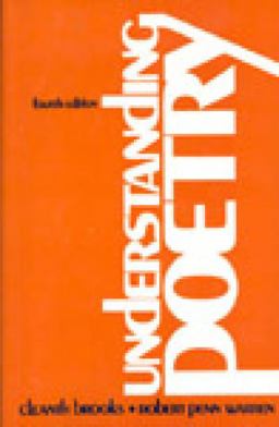 Understanding Poetry An Anthology for College Students 4th 9780030769801 Front Cover