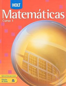 Holt Matematicas, Curso 1  9780030782725 Front Cover