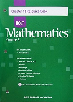 Chap Res Bk 13 W/ANS Holt Math CS 3 2007