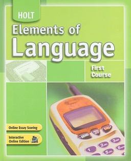 Holt Elements of Language Student Edition Grade 7 2007  9780030796784 Front Cover