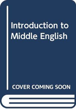 Introduction to Middle English Introduction to Middle English