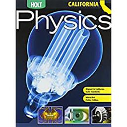 Physics (California Edition)