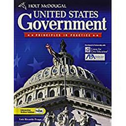 Holt Mcdougal United States Government: Principles in Practice
