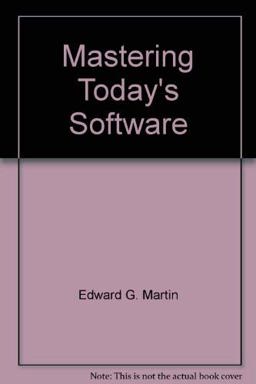 Mastering Today's Software