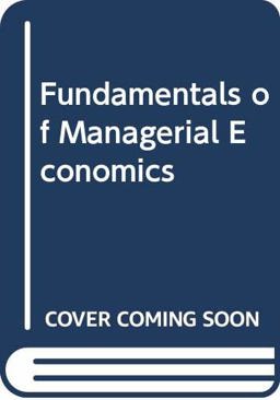 Fundamentals of Managerial Economics
