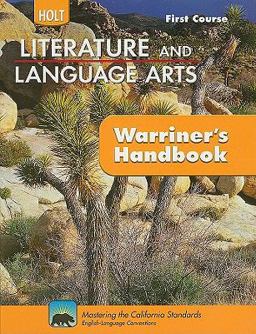 Holt Literature and Language Arts: Warriner's Handbook, First Course