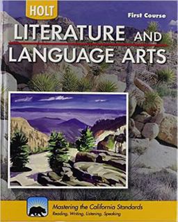 Holt Literature & Language Arts-Mid Sch California