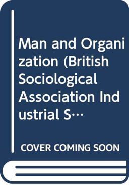 Man and Organization
