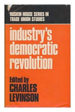 Industry's Democratic Revolution