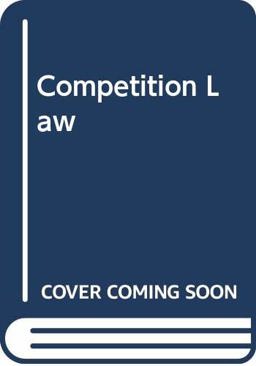 Competition Law in the U. K.