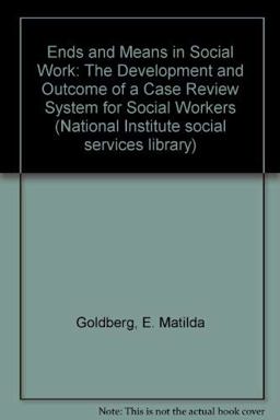 Ends and Means in Social Work