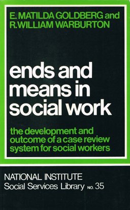 Ends and Means in Social Work