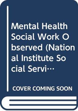 Mental Health Social Work Observed Mental Health Social Work Observed