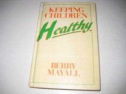 Keeping Children Healthy