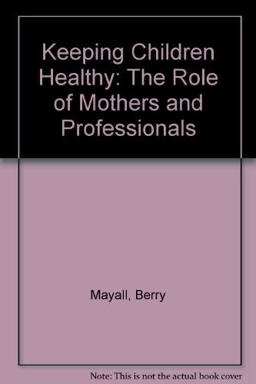 Keeping Children Healthy